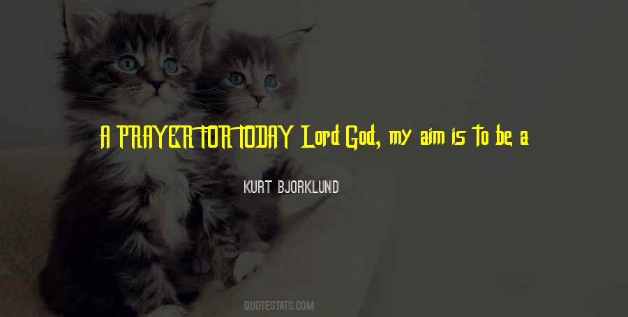 Kurt Bjorklund Quotes #494730