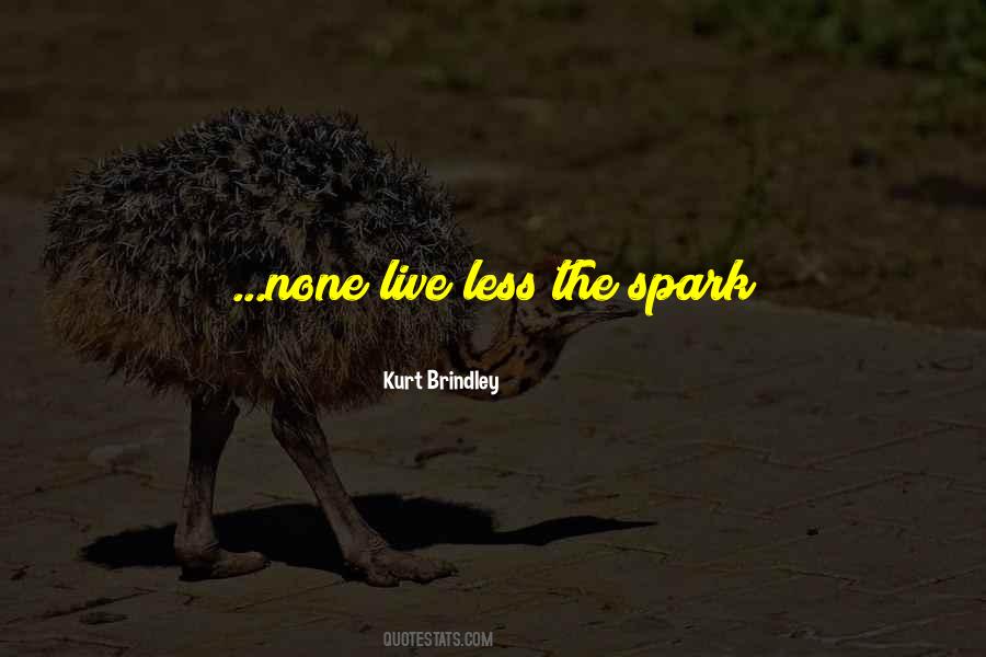 Kurt Brindley Quotes #952627