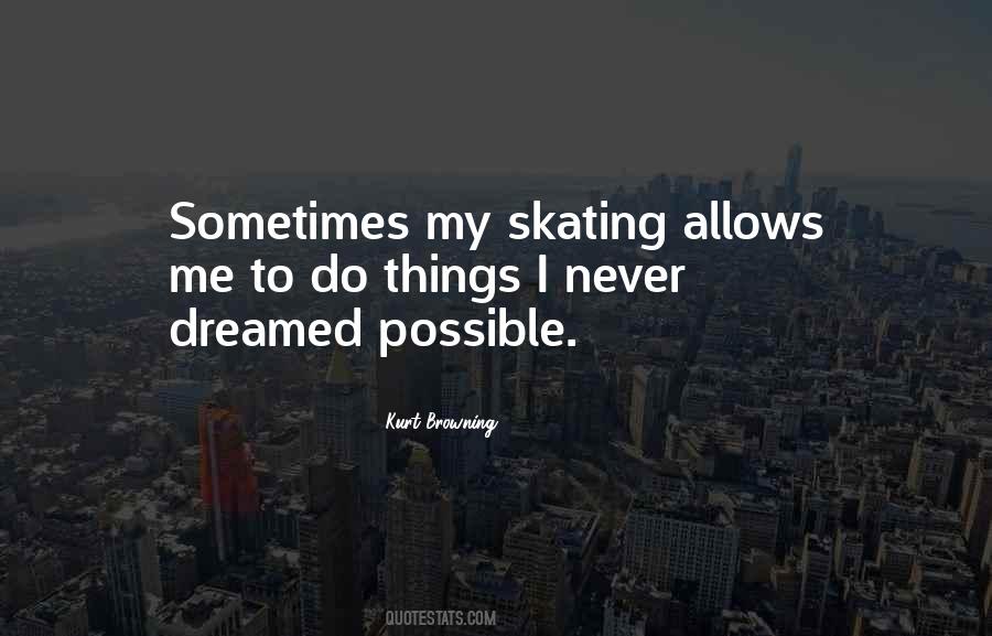 Kurt Browning Quotes #1662477