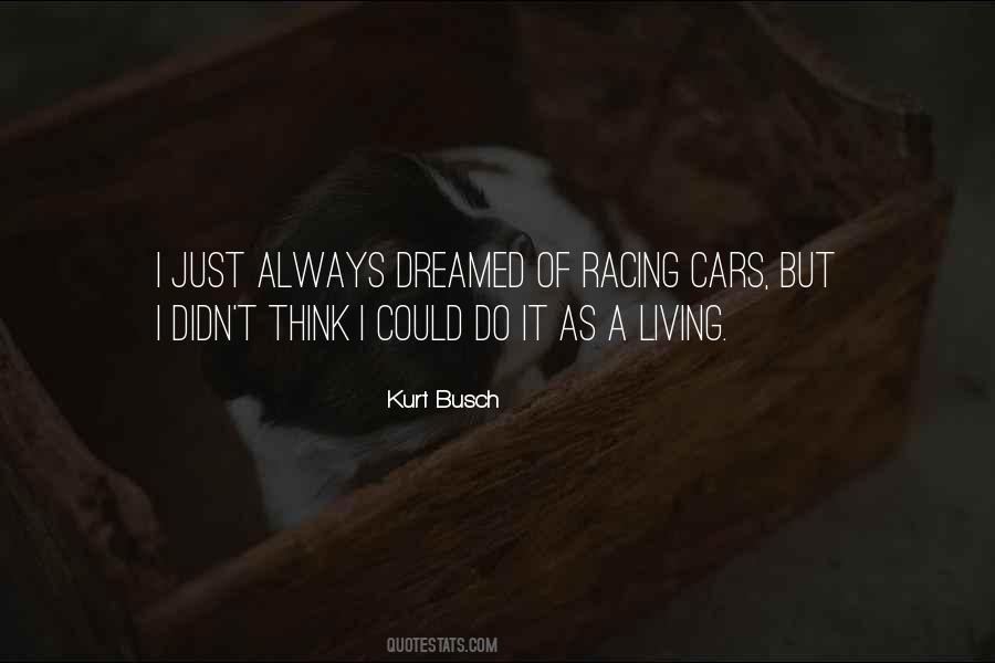 Kurt Busch Quotes #1737089