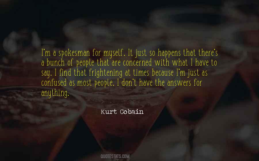 Kurt Cobain Quotes #1108879