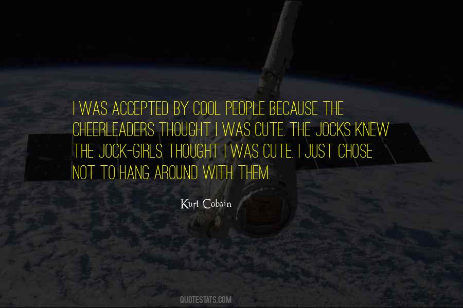 Kurt Cobain Quotes #475367