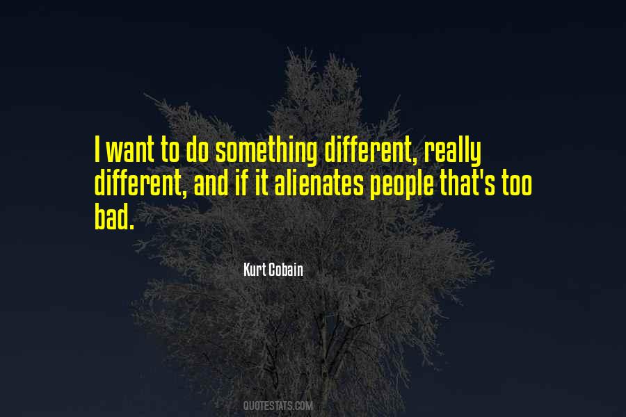 Kurt Cobain Quotes #609159