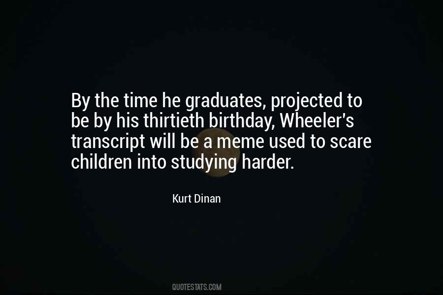 Kurt Dinan Quotes #1120583