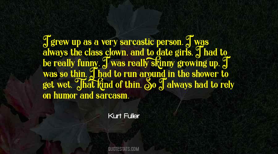 Kurt Fuller Quotes #583104