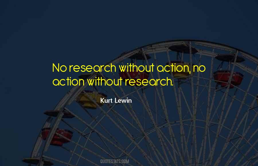 Kurt Lewin Quotes #1690344