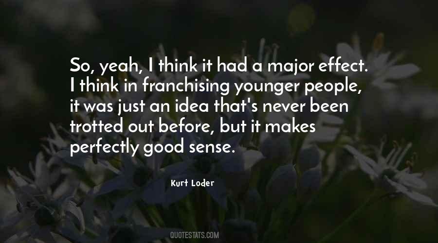 Kurt Loder Quotes #857688