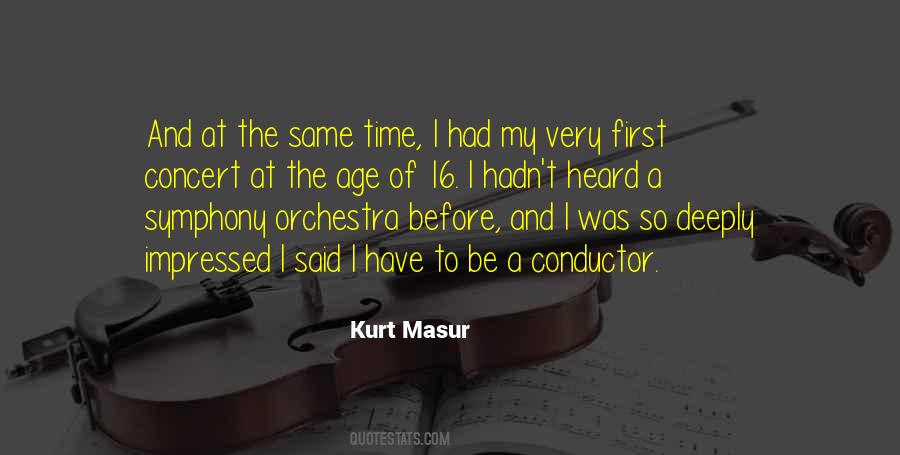 Kurt Masur Quotes #689367