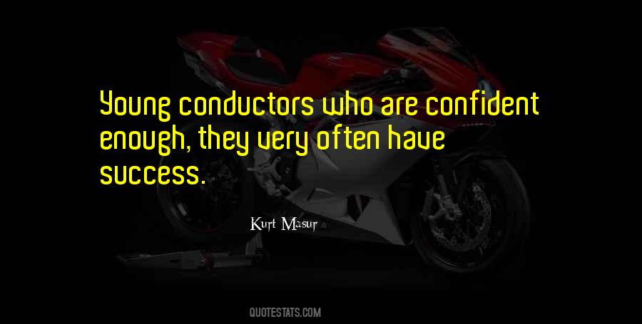 Kurt Masur Quotes #910199