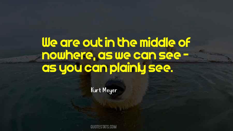 Kurt Meyer Quotes #1771785