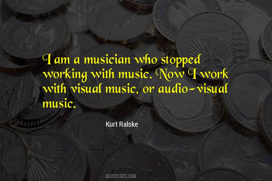 Kurt Ralske Quotes #969877