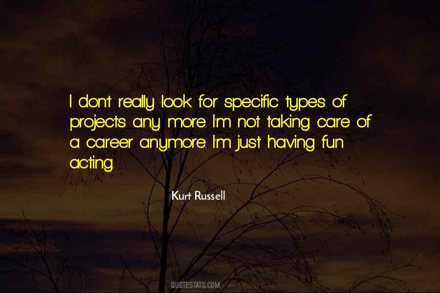 Kurt Russell Quotes #1099002