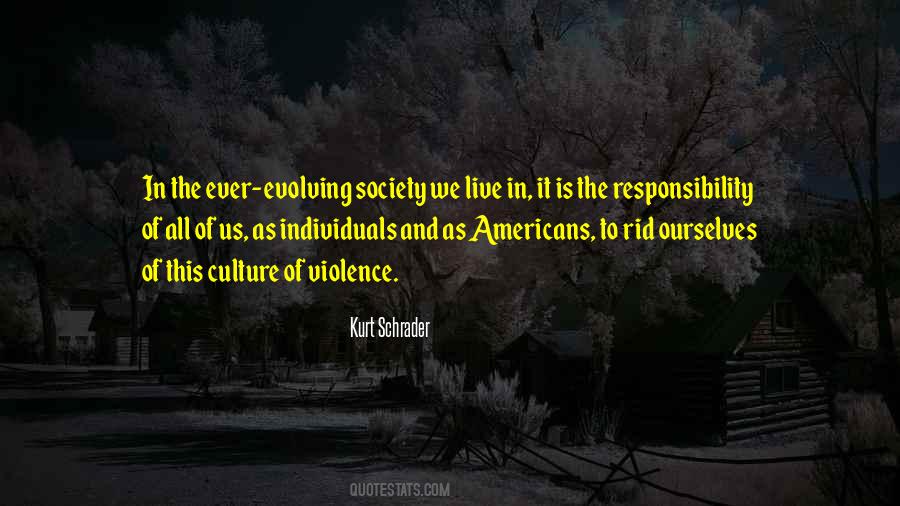 Kurt Schrader Quotes #781434