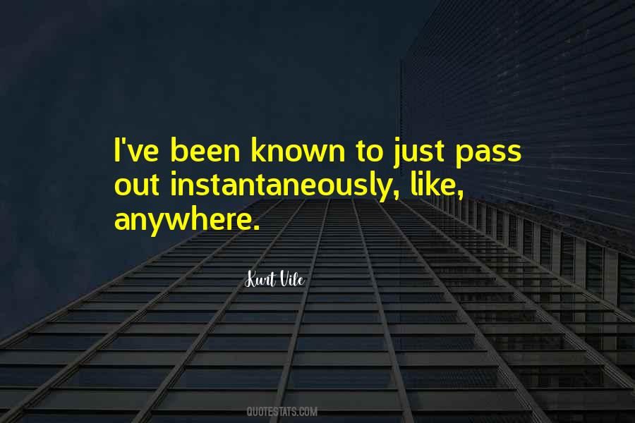 Kurt Vile Quotes #1781461