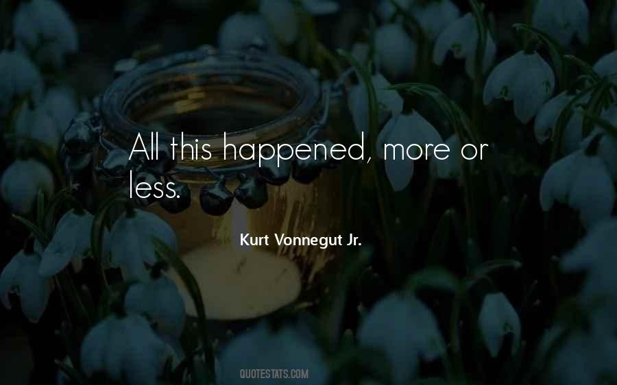 Kurt Vonnegut Jr. Quotes #1102167