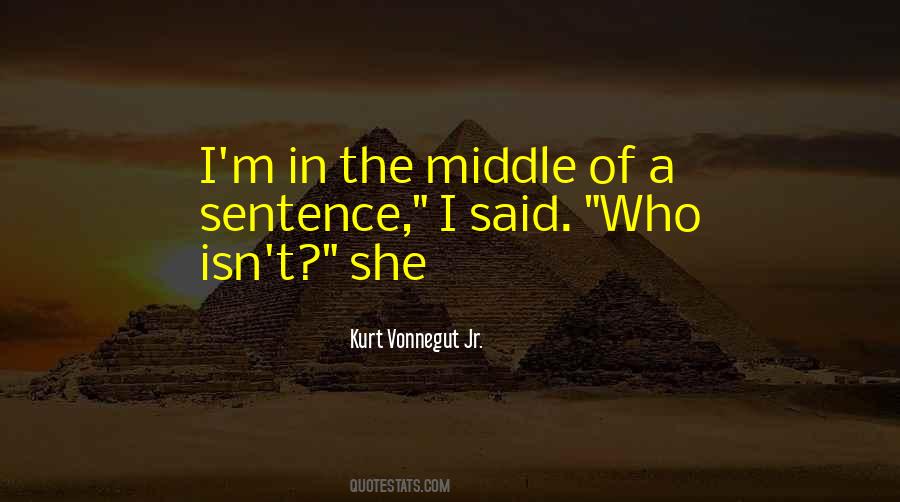 Kurt Vonnegut Jr. Quotes #1557660