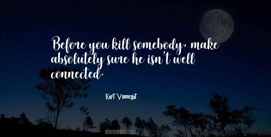 Kurt Vonnegut Quotes #244428
