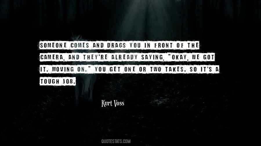 Kurt Voss Quotes #57262