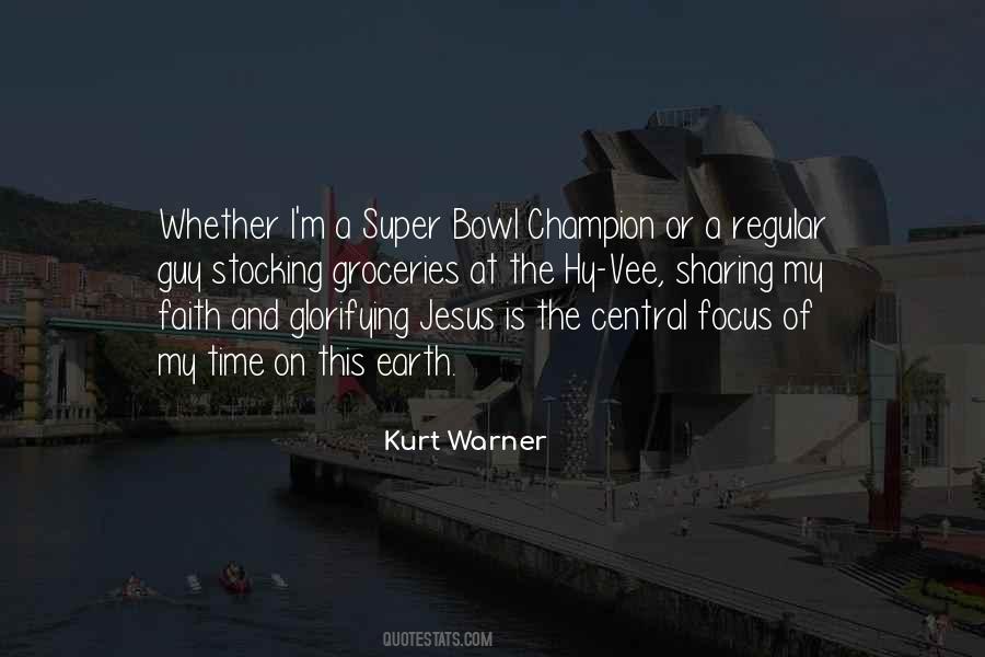 Kurt Warner Quotes #1629742