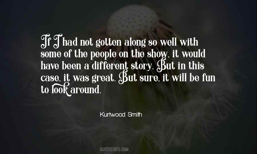 Kurtwood Smith Quotes #708587