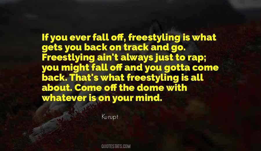 Kurupt Quotes #1737155