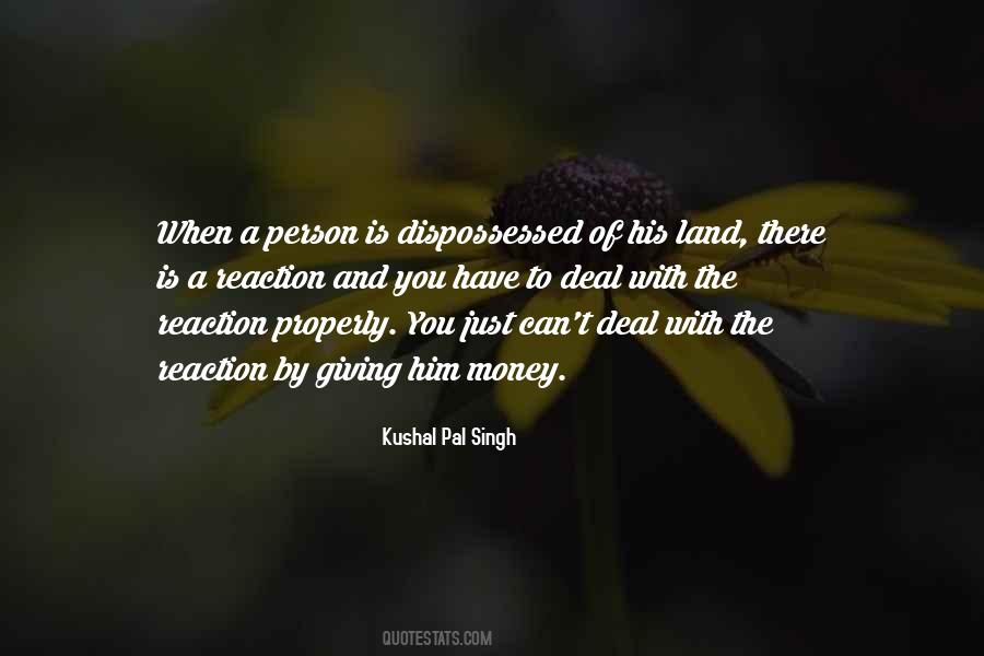 Kushal Pal Singh Quotes #1446689