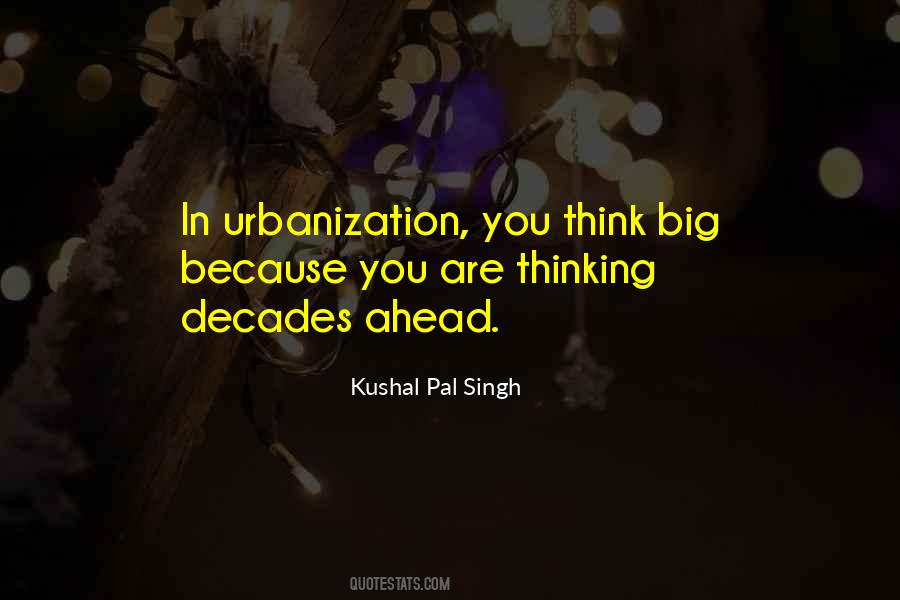 Kushal Pal Singh Quotes #845458