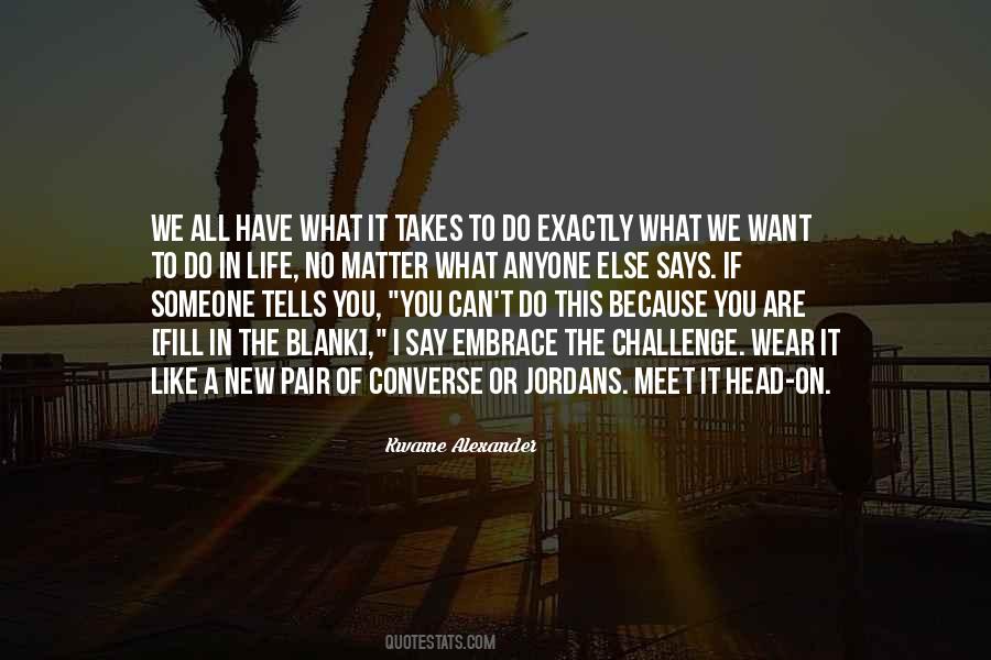 Kwame Alexander Quotes #1496076