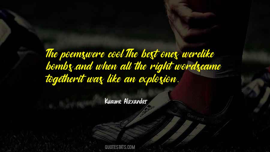 Kwame Alexander Quotes #356517