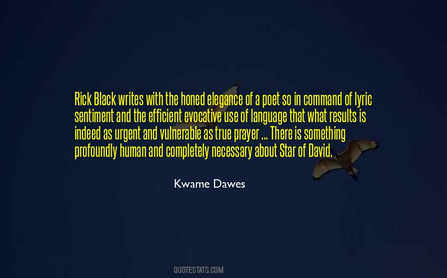 Kwame Dawes Quotes #510113