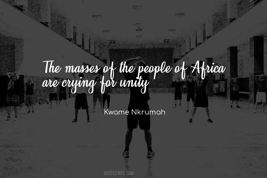 Kwame Nkrumah Quotes #1285522