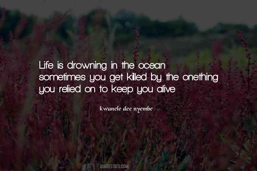 Kwanele Dee Nyembe Quotes #1651517 Kwanele Dee Nyembe Quotes #1651517