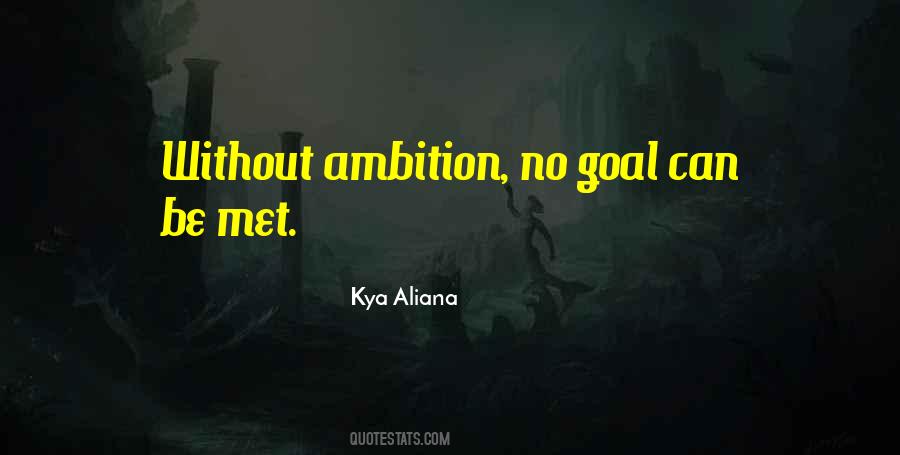 Kya Aliana Quotes #487784 Kya Aliana Quotes #487784