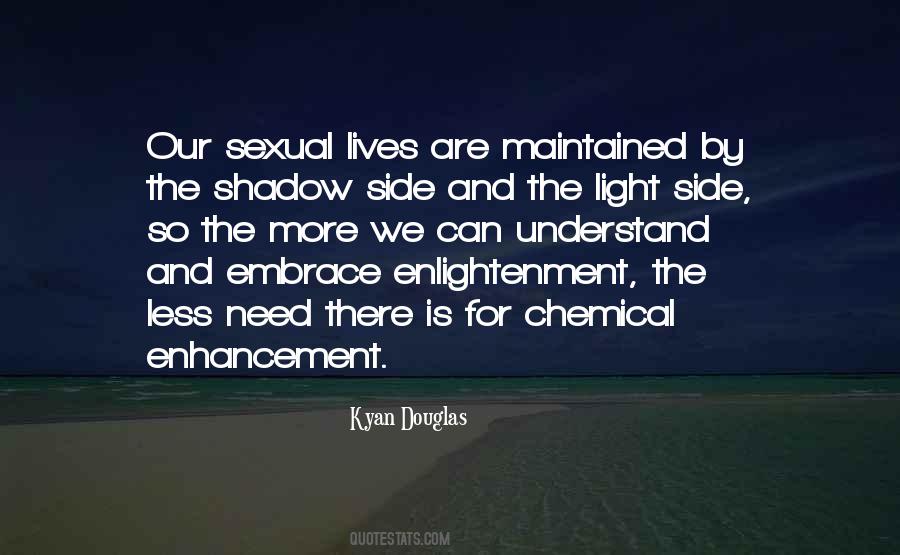 Kyan Douglas Quotes #1105077