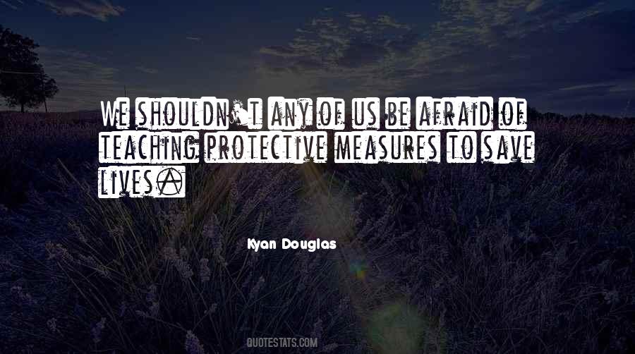 Kyan Douglas Quotes #181999