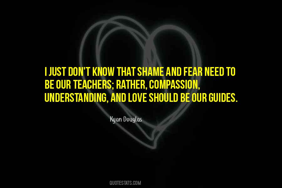 Kyan Douglas Quotes #391418