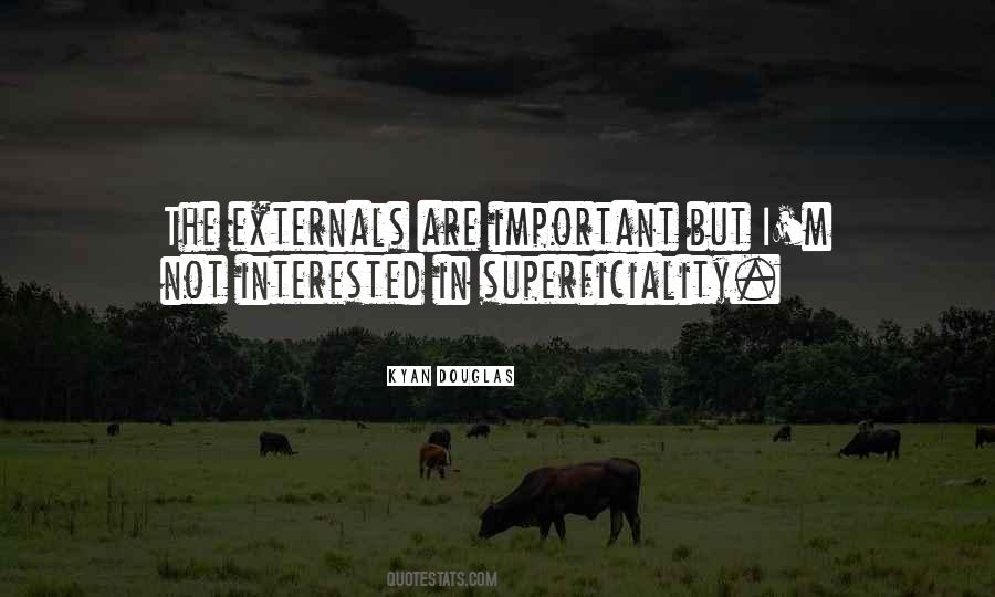 Kyan Douglas Quotes #854765