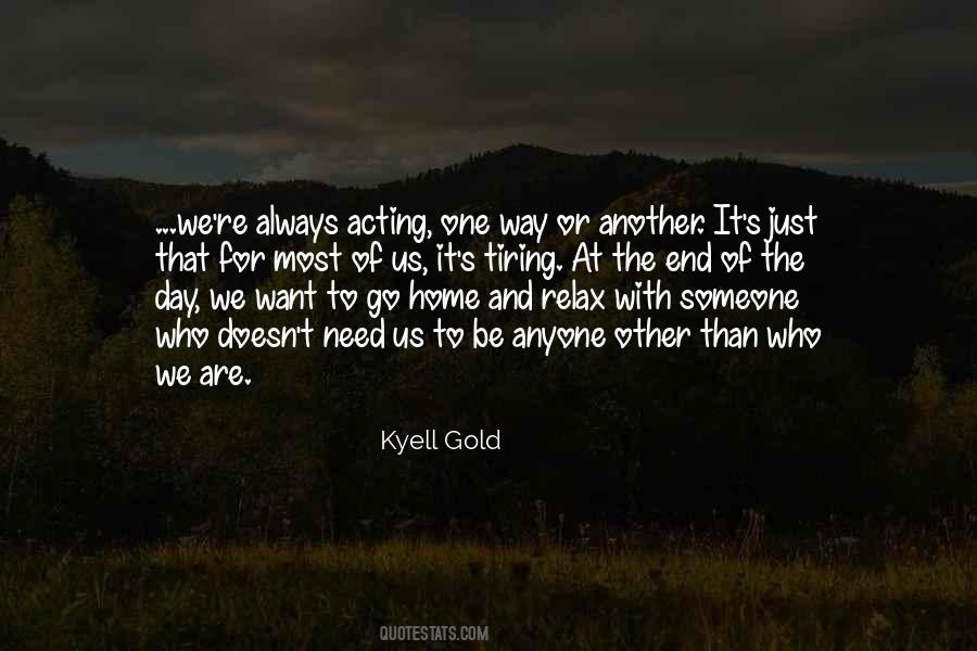 Kyell Gold Quotes #1516232