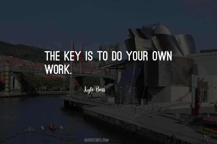 Kyle Bass Quotes #247786 Kyle Bass Quotes #247786