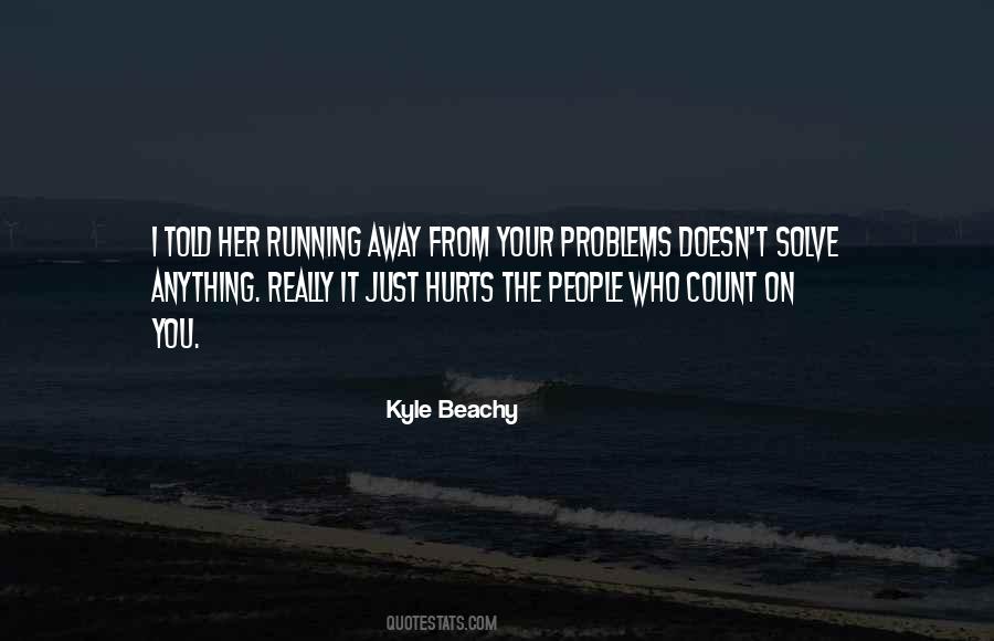 Kyle Beachy Quotes #731137