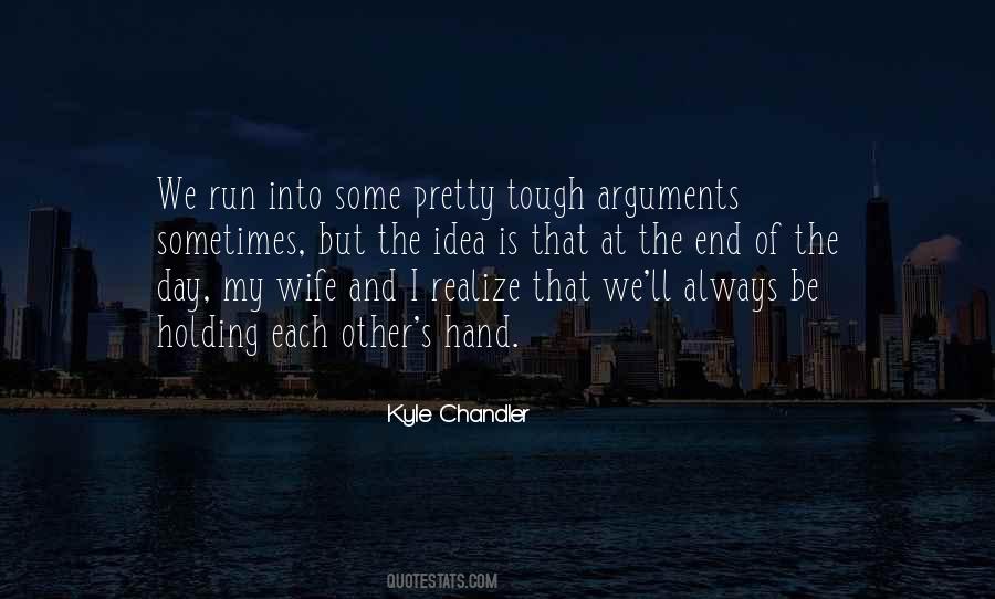 Kyle Chandler Quotes #1007856