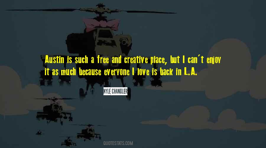 Kyle Chandler Quotes #1062755