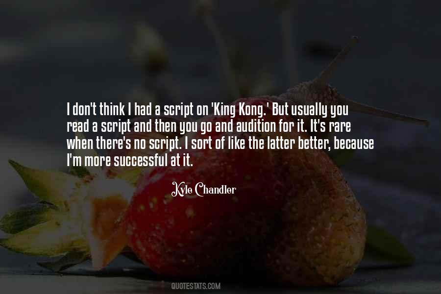 Kyle Chandler Quotes #1273248