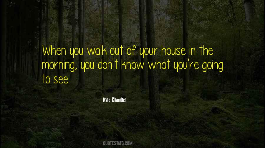 Kyle Chandler Quotes #148255