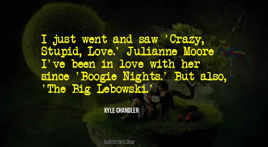 Kyle Chandler Quotes #1687771