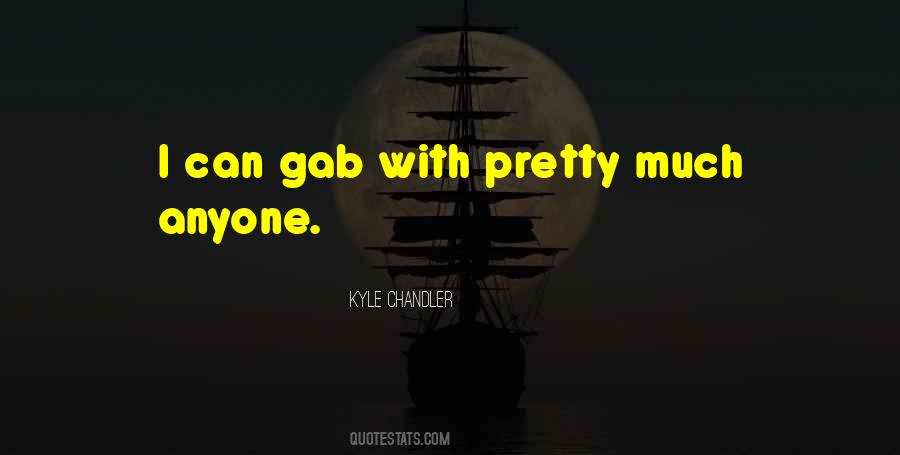 Kyle Chandler Quotes #1812153
