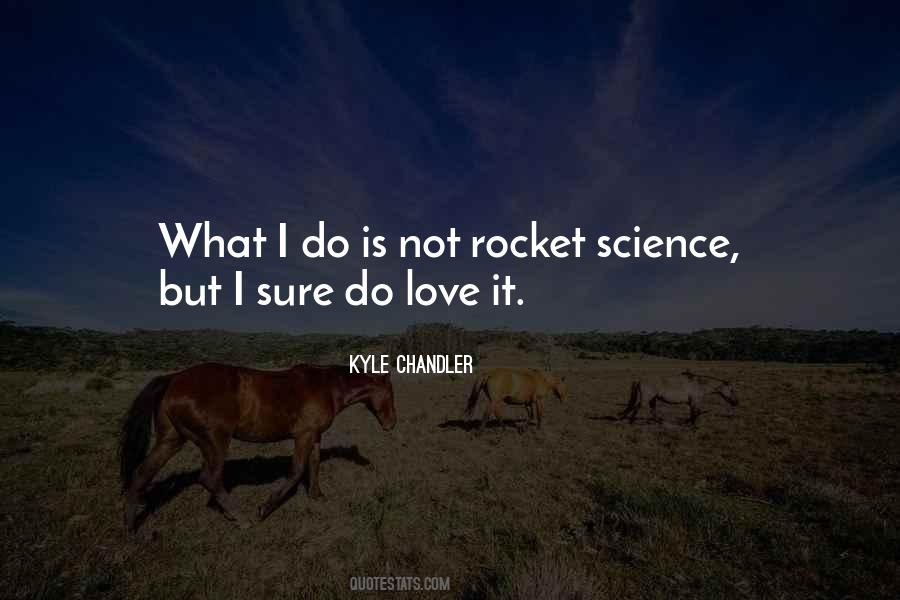 Kyle Chandler Quotes #427076
