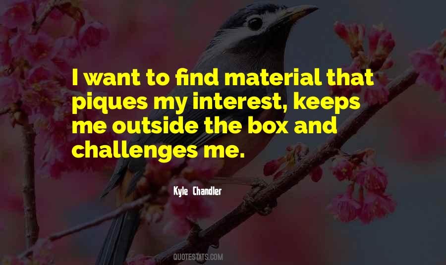 Kyle Chandler Quotes #630359
