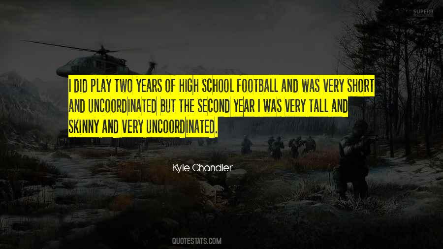 Kyle Chandler Quotes #639299