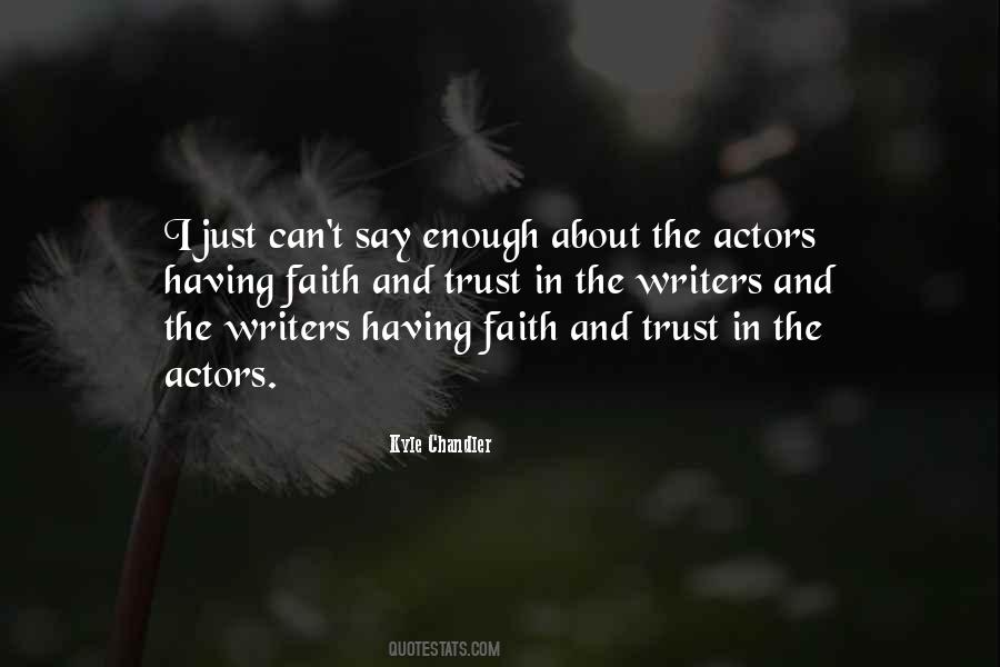 Kyle Chandler Quotes #699764